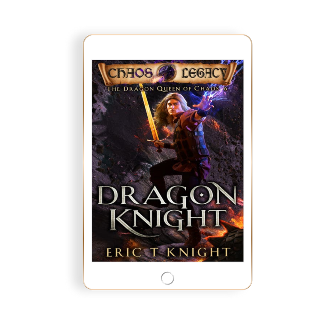 Dragon Knight: The Dragon Queen of Chaos, Book 6 (Ebook)