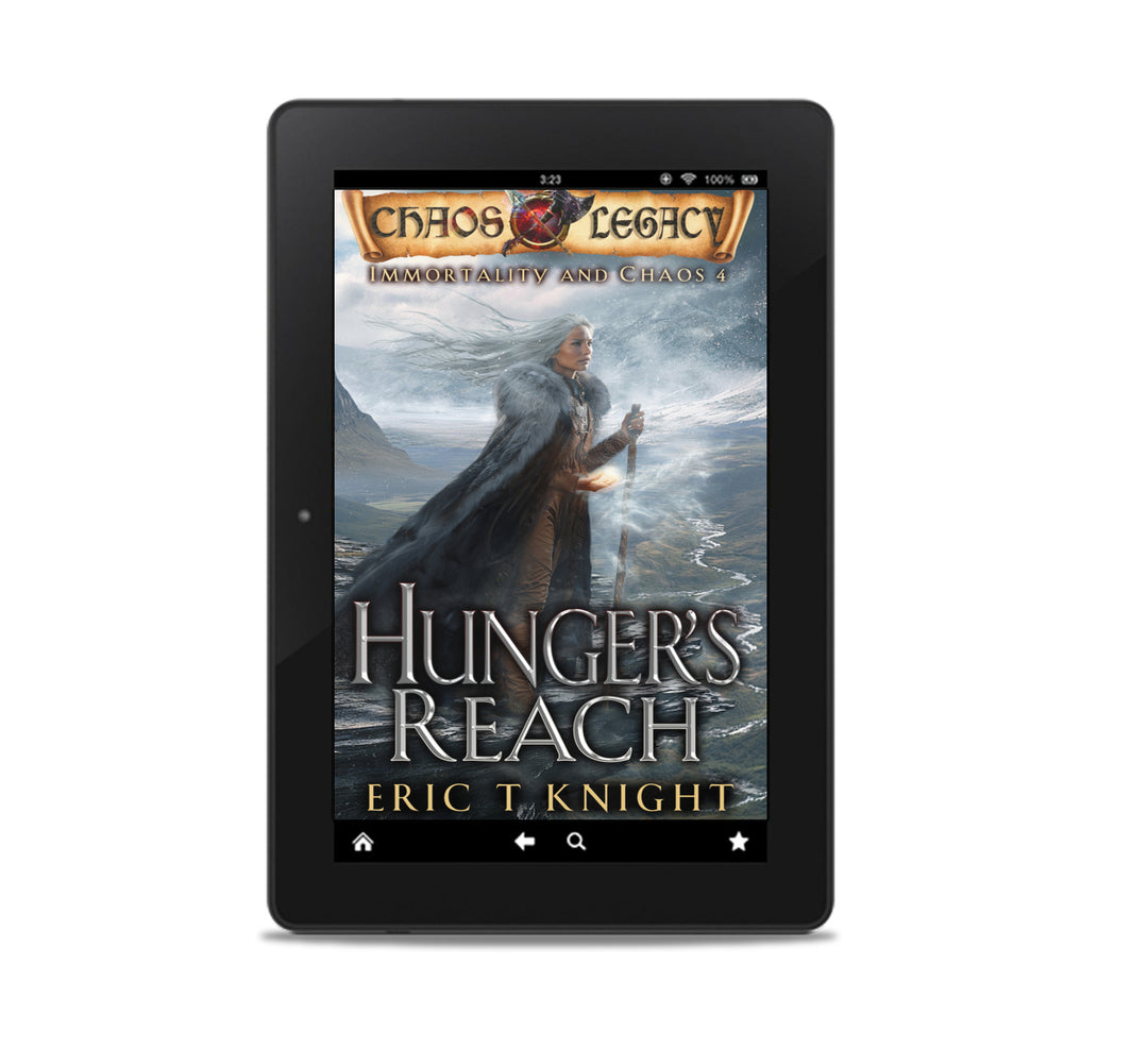 Hunger's Reach: Immortality and Chaos, Book 4 (Ebook)