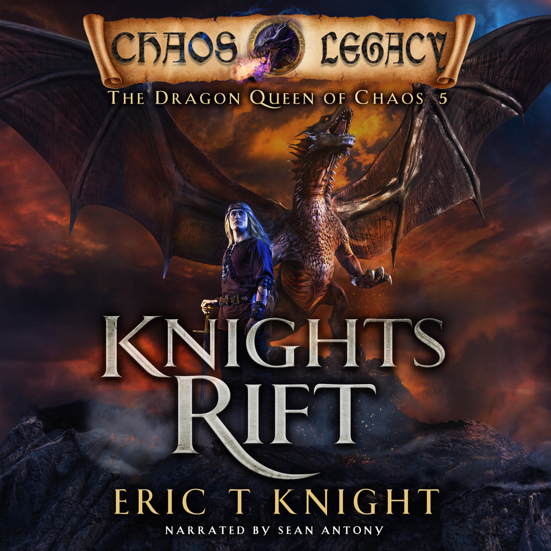 Knights Rift: The Dragon Queen of Chaos, Book 5 (Audiobook)