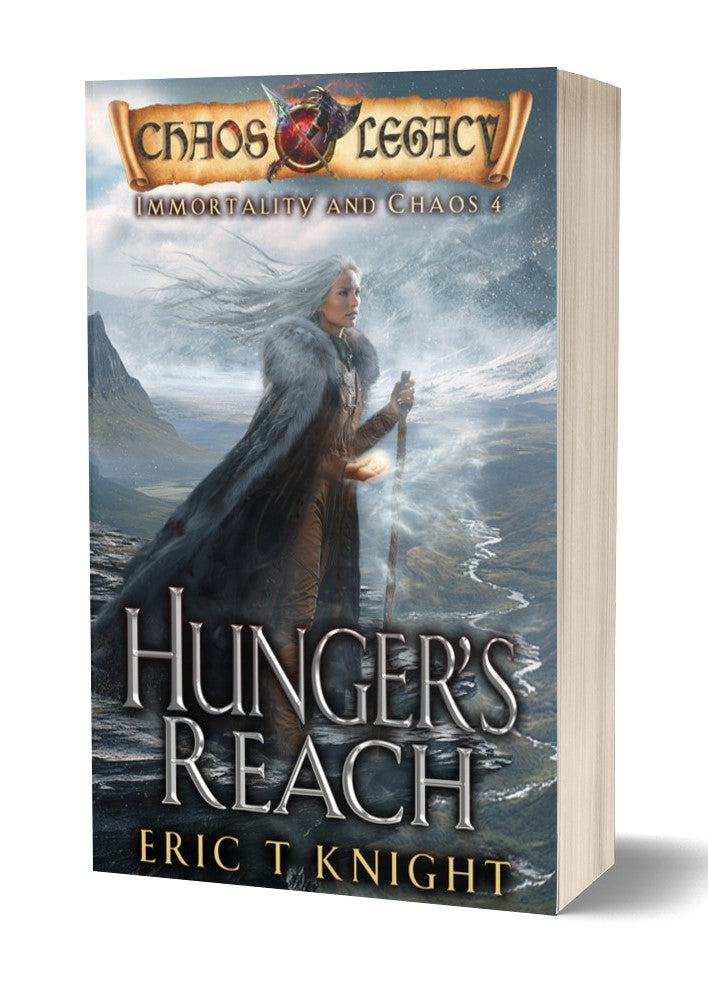 Hunger's Reach: Immortality and Chaos Book 4 (Paperback)
