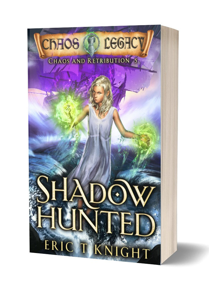 Shadow Hunted: Chaos and Retribution Book 5 (Paperback)