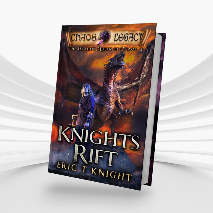 Knights Rift: The Dragon Queen of Chaos, Book 5 (Paperback)