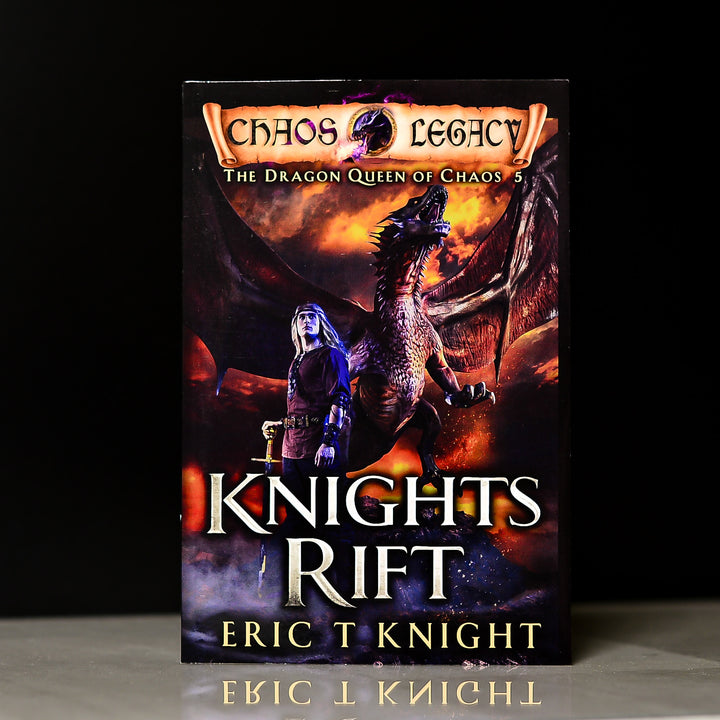 Knights Rift: The Dragon Queen of Chaos, Book 5 (Paperback)